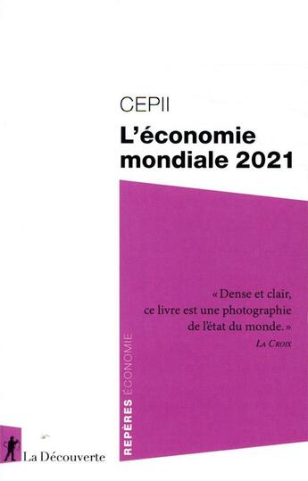 Couverture du livre « L'économie mondiale (édition 2021) » de  aux éditions La Decouverte