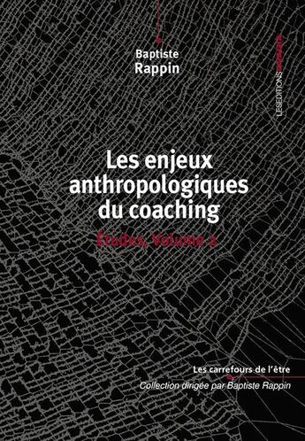 Couverture du livre « Les enjeux anthropologiques du coaching » de Baptiste Rappin aux éditions Ovadia