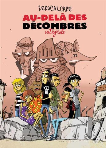 Couverture du livre « Au-delà des décombres : Intégrale Tomes 1 et 2 » de Zerocalcare aux éditions Cambourakis