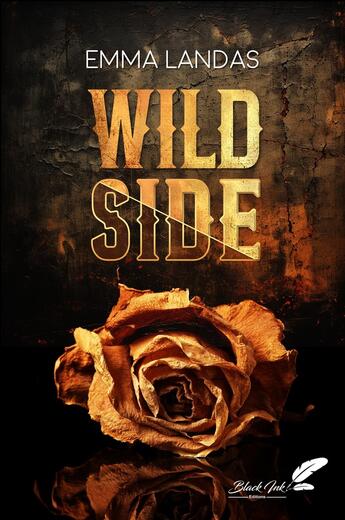 Couverture du livre « Wild side » de Emma Landas aux éditions Black Ink