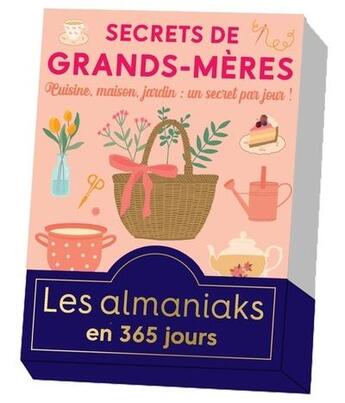 Couverture du livre « Almaniak secrets de grands-mères » de Lucie Sorel aux éditions Editions 365