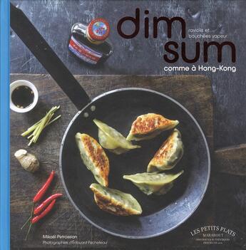 Couverture du livre « Dim sum comme à Hong Kong » de  aux éditions Marabout