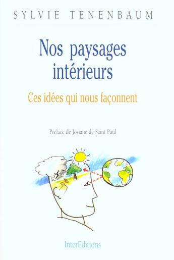 Couverture du livre « Nos Paysages Interieurs » de Sylvie Tenenbaum aux éditions Intereditions