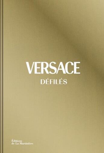 Couverture du livre « Versace défilés » de Tim Blanks aux éditions La Martiniere