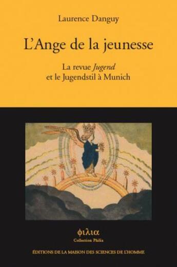 Couverture du livre « L'ange de la jeunesse » de Danguy L aux éditions Maison Des Sciences De L'homme