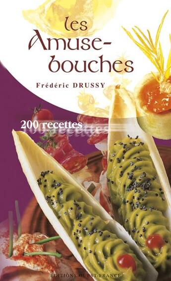 Couverture du livre « Les amuse-bouches » de Drussy/Benaouda aux éditions Ouest France