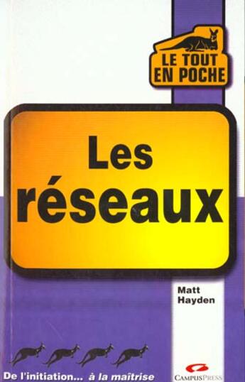 Couverture du livre « Le Tout En Poche Les Reseaux » de Matt Hayden aux éditions Campuspress