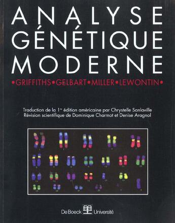 Couverture du livre « Analyse genetique moderne » de Griffiths aux éditions De Boeck