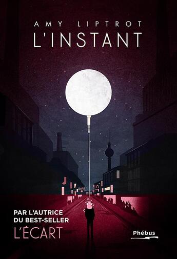 Couverture du livre « L'instant » de Amy Liptrot aux éditions Phebus