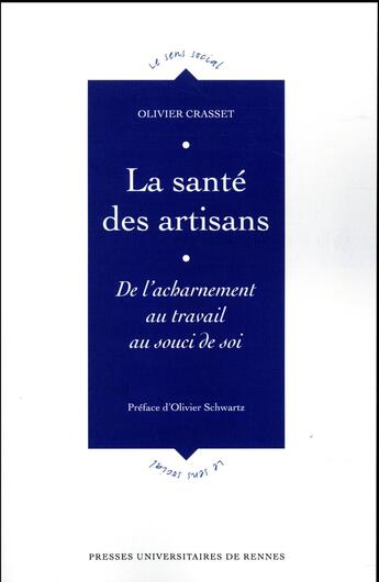 Couverture du livre « La santé des artisans » de Crasset Olivier aux éditions Pu De Rennes