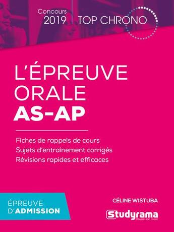 Couverture du livre « L'épreuve orale AS-AP (concours 2019) » de Celine Wistuba aux éditions Studyrama