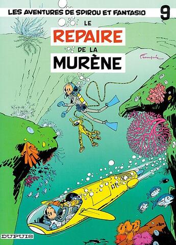 Couverture du livre « Spirou et Fantasio Tome 9 : le repaire de la murène » de Andre Franquin aux éditions Dupuis