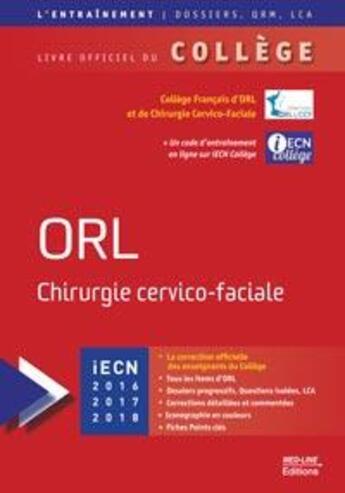 Couverture du livre « DOSSIERS ENTRAINEMENT QCM ORL STOMATOLOGIE » de College aux éditions Med-line