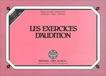 Couverture du livre « Les exercices d'audition, carnet n°3 » de Edgar Willems aux éditions Pro Musica