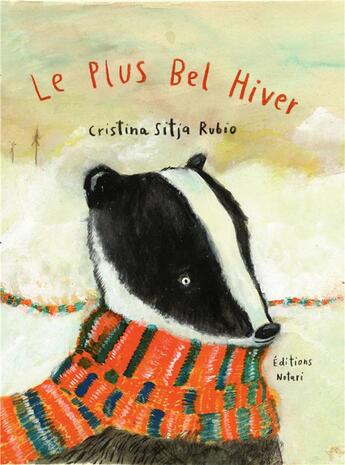 Couverture du livre « Le plus bel hiver » de Cristina Sitja Rubio aux éditions Notari