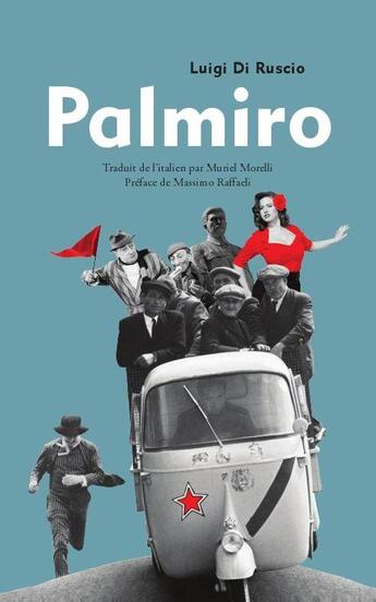 Couverture du livre « Palmiro » de Luigi Di Ruscio aux éditions Anacharsis