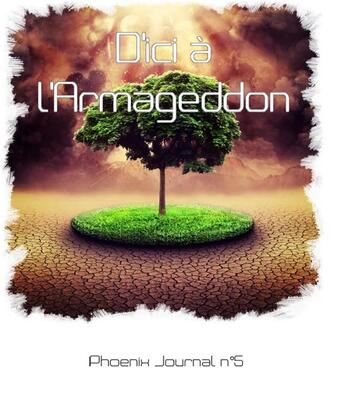 Couverture du livre « D'ici a 'armageddon » de  aux éditions Be Light