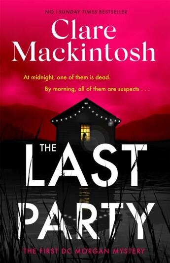 Couverture du livre « THE LAST PARTY » de Clare Mackintosh aux éditions Sphere