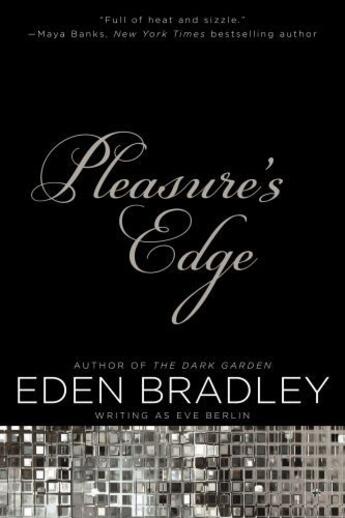 Couverture du livre « Pleasure's Edge » de Eden Bradley aux éditions Penguin Group Us