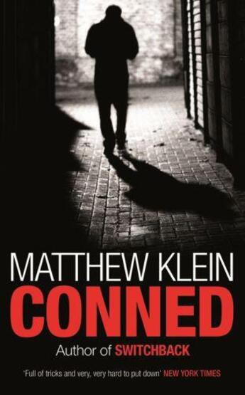 Couverture du livre « Conned » de Matthew Klein aux éditions Orion Digital