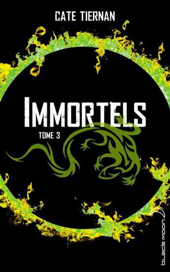 Couverture du livre « Immortels t.3 ; la guerre » de Cate Tiernan aux éditions Black Moon