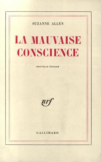 Couverture du livre « La mauvaise conscience » de Suzanne Allen aux éditions Gallimard