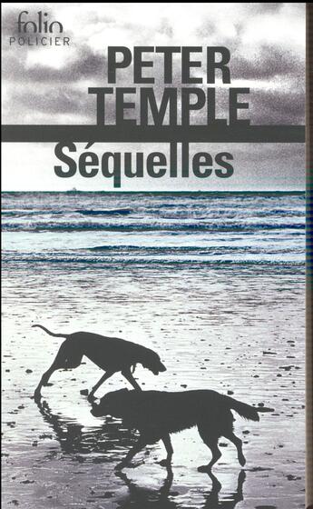 Couverture du livre « Séquelles » de Peter Temple aux éditions Folio