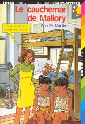 Couverture du livre « Le Club des Baby-Sitters Tome 21 : le cauchemar de Mallory » de Ann M. Martin aux éditions Gallimard-jeunesse