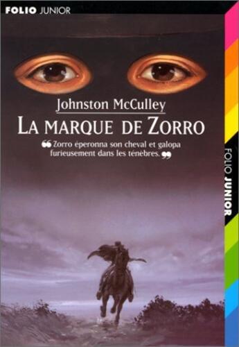 Couverture du livre « La marque de Zorro » de Johnston Mcculley aux éditions Gallimard-jeunesse