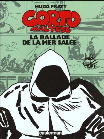 Couverture du livre « Corto Maltese t.1 : la ballade de la mer salée » de Hugo Pratt aux éditions Casterman