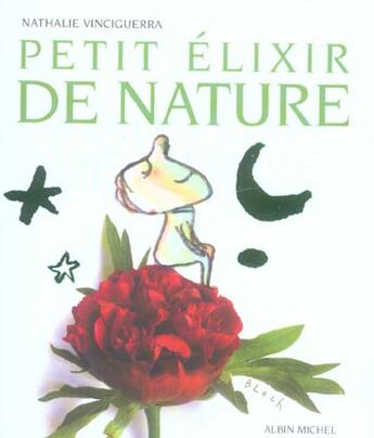 Couverture du livre « Petit élixir de nature » de Nathalie Vinciguerra aux éditions Albin Michel