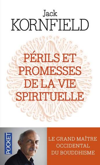 Couverture du livre « Périls et promesses de la vie spirituelle » de Jack Kornfield aux éditions Pocket