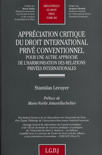 Couverture du livre « Appréciation critique du droit international privé conventionnel » de Lecuyer S. aux éditions Lgdj