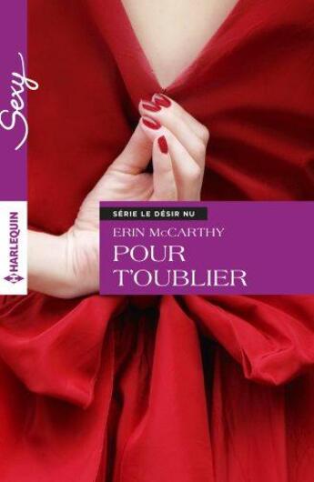 Couverture du livre « Pour t'oublier » de Mccarthy Erin aux éditions Harlequin