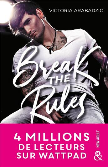 Couverture du livre « Break the rules » de Victoria Arabadzic aux éditions Harlequin