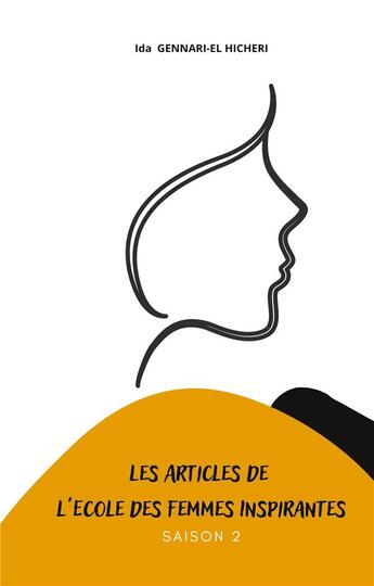 Couverture du livre « Les articles de l'ecole des femmes inspirantes - tome 2 - illustrations, couleur » de Gennari-El Hicheri I aux éditions Books On Demand