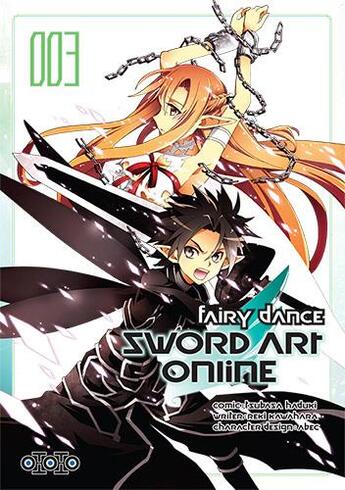 Couverture du livre « Sword Art Online - fairy dance Tome 3 » de Reki Kawahara et Tsubasa Haduki aux éditions Ototo