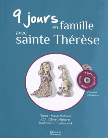 Couverture du livre « 9 Jours En Famille Avec Sainte Therese : Livre + Cd » de Marie Malcurat aux éditions Emmanuel