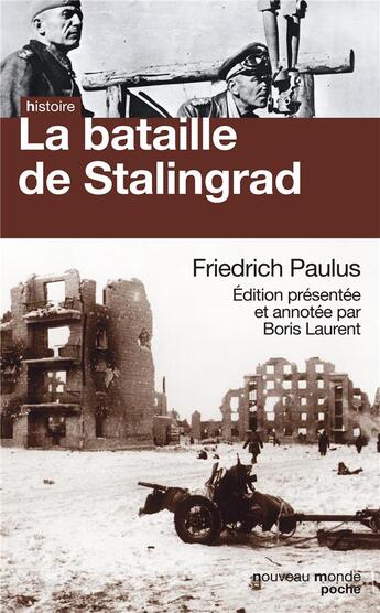 Couverture du livre « La bataille de Stalingrad » de Friedrich Paulus aux éditions Nouveau Monde