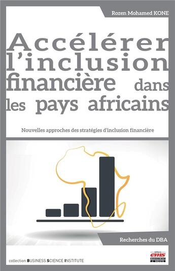 Couverture du livre « Accélération de l'inclusion financière dans les pays africains ; nouvelles approches des stratégies d'inclusion financière » de Kone Rozen Mohamed aux éditions Ems