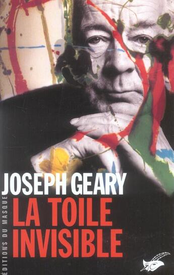 Couverture du livre « La Toile Invisible » de Geary-J aux éditions Editions Du Masque