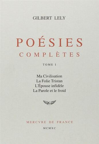 Couverture du livre « Poesies completes - vol01 » de Lely/Bonnefoy aux éditions Mercure De France