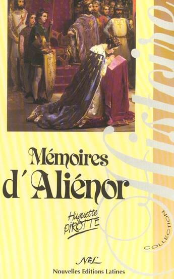 Couverture du livre « Mémoires d'Aliénor » de Huguette Pirotte aux éditions Nel