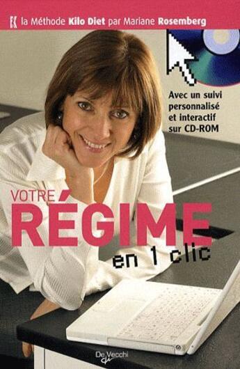 Couverture du livre « Votre regime en 1 clic + 1 cd rom » de Mariane Rosemberg aux éditions De Vecchi