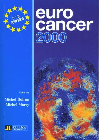 Couverture du livre « Eurocancer 2000 » de Michel Marty et Michel Boiron aux éditions John Libbey