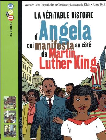 Couverture du livre « La véritable histoire d'Angela qui manifesta au côté de Martin » de  aux éditions Bayard Jeunesse