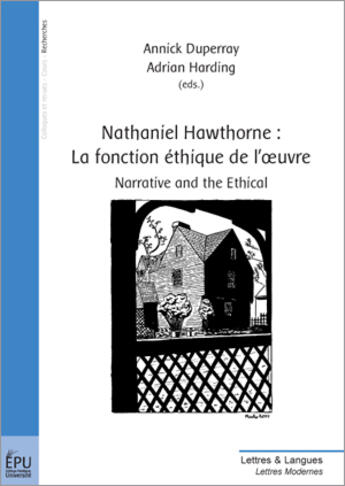 Couverture du livre « Nathaniel hawthorne : la fonction ethique de l'uvre » de Harding aux éditions Publibook