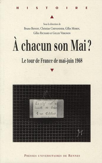 Couverture du livre « À chacun son mai ? ; le tour de France de mai-juin 1968 » de  aux éditions Pu De Rennes