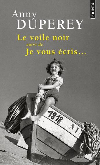 Couverture du livre « Le voile noir ; je vous écris... » de Anny Duperey aux éditions Points