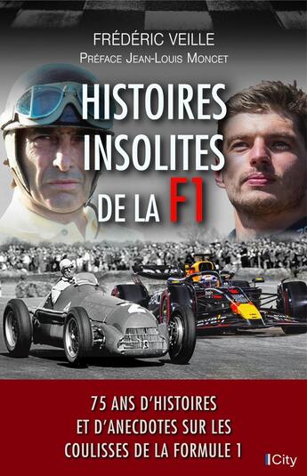 Couverture du livre « Histoires insolites de la F1 » de Frederic Veille aux éditions City